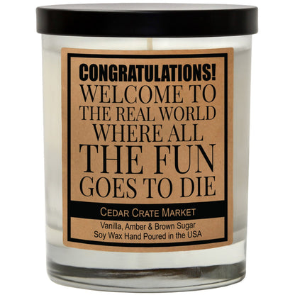 Congratulations! Welcome To The Real World Signature Candle