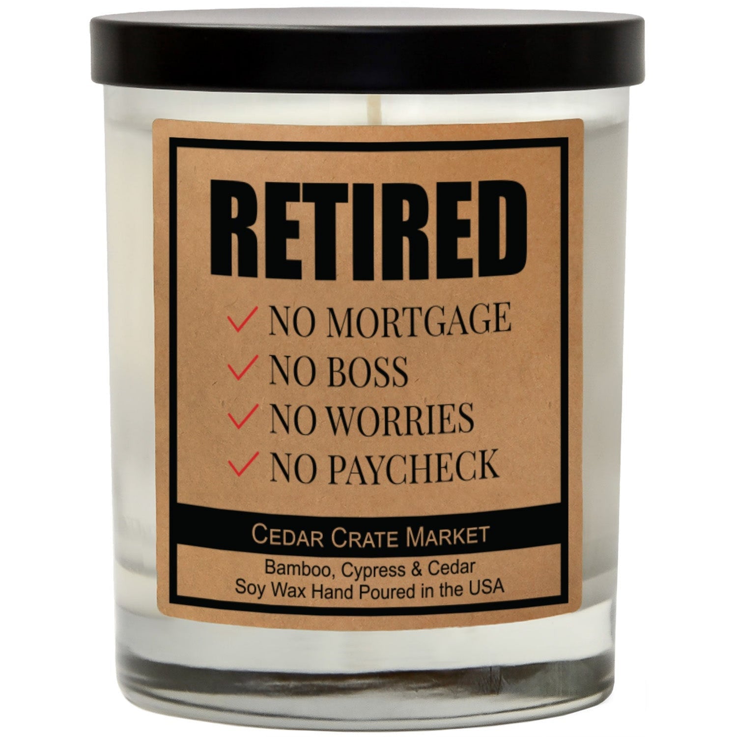 Retirement Candles - No Mortgage, No Boss, No Worries Kraft